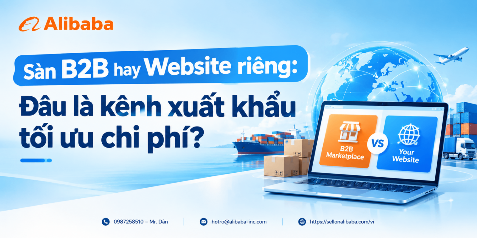 B2B platform or private website: Which is the most cost-effective export channel?