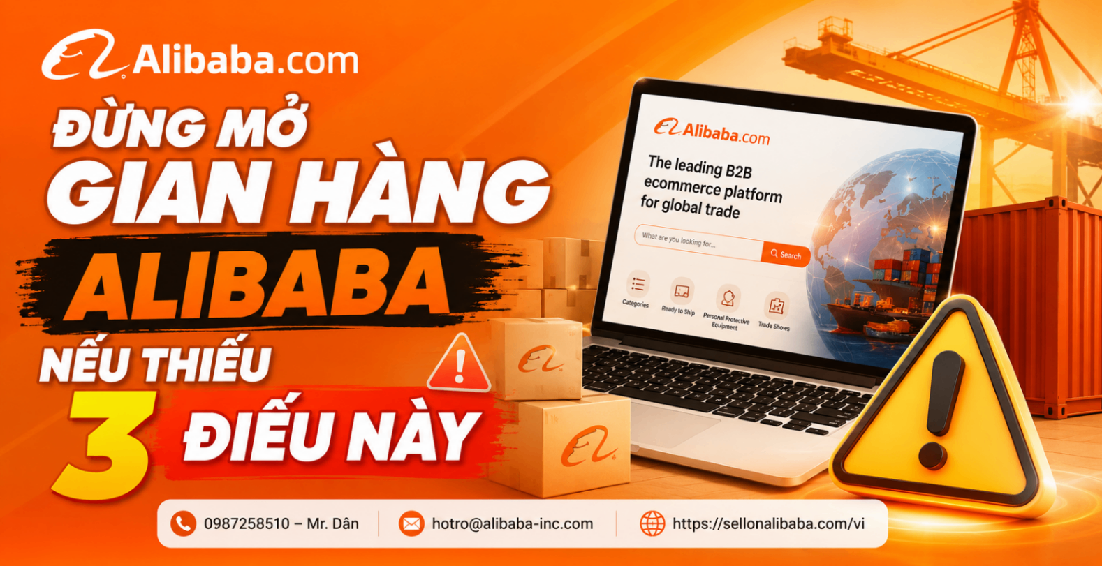 Đừng Mở Gian Hàng Alibaba Nếu Thiếu 3 Điều Này