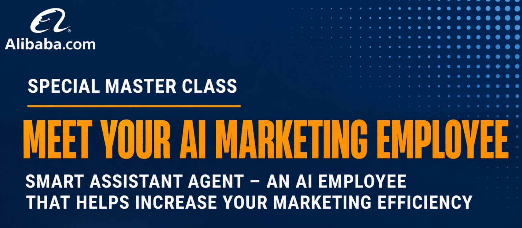 Smart Assistant Agent (SAA): Đột phá Marketing trên Alibaba