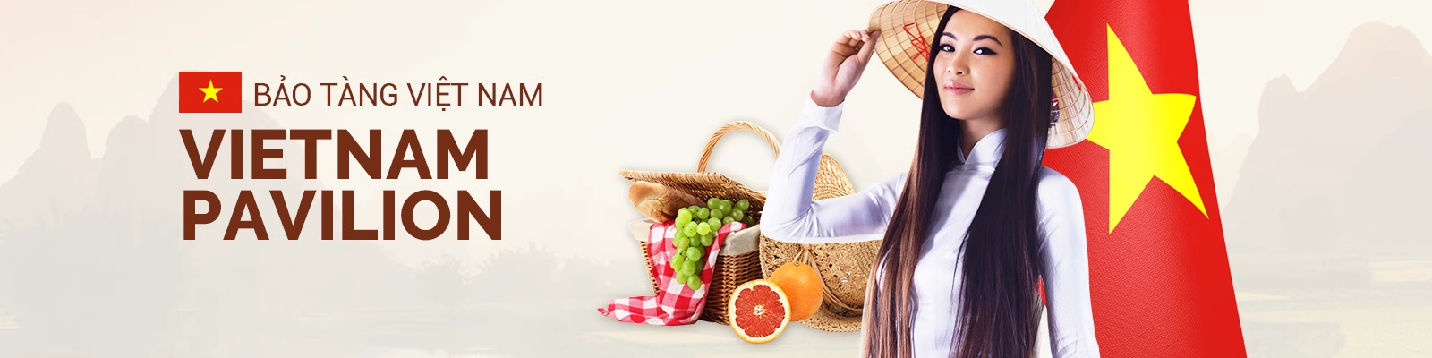 Vietnam Pavilion Strategy: When the Government strengthens Vietnamese goods